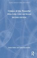 Crimes Of The Powerful di Dawn Rothe, David Kauzlarich edito da Taylor & Francis Ltd