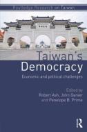 Taiwan's Democracy di Robert Ash edito da Taylor & Francis Ltd