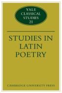 Studies in Latin Poetry di Christopher M. Dawson, Thomas Cole edito da Cambridge University Press
