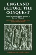 England Before the Conquest edito da Cambridge University Press