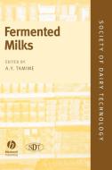 Fermented Milks di A Tamime, Adnan Y. Tamime, A. Tamime edito da John Wiley & Sons