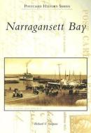 Narragansett Bay di Richard V. Simpson edito da ARCADIA PUB (SC)
