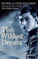 The Wildest Dream di Peter Gillman, Leni Gillman edito da Headline Publishing Group
