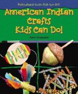 American Indian Crafts Kids Can Do! di Carol Gnojewski edito da Enslow Elementary