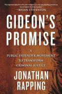 Gideon's Promise di Jonathan Rapping edito da Beacon Press