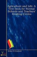 A Text-book For Normal Schools And Teachers' Reading Circles di Arthur D. Cromwell edito da Yokai Publishing