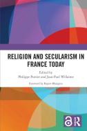 Religion And Secularism In France Today edito da Taylor & Francis Ltd