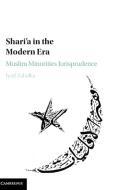 Shari'a in the Modern Era di Iyad Zahalka edito da Cambridge University Press