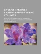 Lives Of The Most Eminent English Poets di Samuel Johnson edito da Rarebooksclub.com