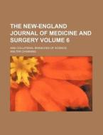New-england Journal Of Medicine And Surg di Walter Channing edito da Rarebooksclub.com