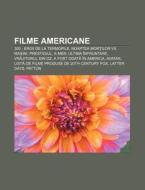 Filme Americane: 300 - Eroii De La Termo di Surs Wikipedia edito da Books LLC, Wiki Series