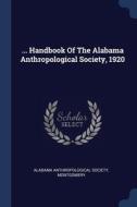 ... Handbook Of The Alabama Anthropologi di ALABAMA ANTHROPOLOGI edito da Lightning Source Uk Ltd