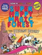Super Happy Magic Forest And The Distant Desert di Matty Long edito da Oxford University Press
