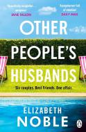 Other People's Husbands di Elizabeth Noble edito da Penguin Books Ltd