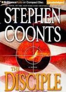 The Disciple di Stephen Coonts edito da Brilliance Corporation