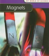 Magnets di Angela Royston edito da Heinemann Educational Books