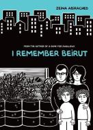 I Remember Beirut di Zeina Abirached edito da GRAPHIC UNIVERSE