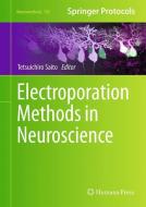 Electroporation Methods in Neuroscience edito da Springer New York