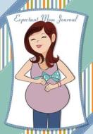 Expectant Mom Journal: Create Keepsake Pregnancy Diary and Memory Book (Blank Journal) di Debbie Miller edito da Createspace