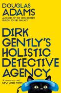 Dirk Gently's Holistic Detective Agency di Douglas Adams edito da Pan Macmillan