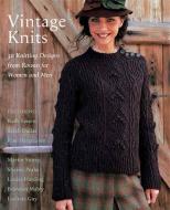 Vintage Knits: 30 Knitting Designs from Rowan for Women and Men di Kaffe Fassett, Sarah Dallas, Kim Hargreaves edito da TRAFALGAR SQUARE