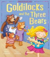 Goldilocks and the Three Bears di Tiger Tales edito da TIGER TALES