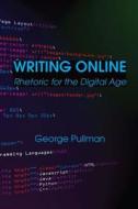 Writing Online di George Pullman edito da Hackett Publishing Co, Inc