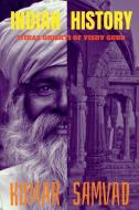 INDIAN HISTORY di Kumar Samvad edito da Notion Press