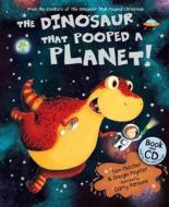 The Dinosaur That Pooped A Planet! di Tom Fletcher, Dougie Poynter edito da Random House Children's Publishers UK