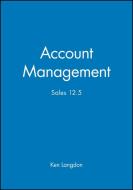 Account Management di Ken Langdon edito da Capstone