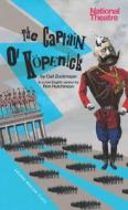 The Captain of Kopenick di Carl Zuckmayer, Ron Hutchinson edito da Oberon Books Ltd