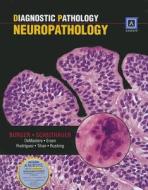Diagnostic Pathology: Neuropathology di Peter Burger, Bernd W. Scheithauer edito da Amirsys, Inc