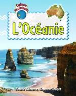 L'Oceanie di Bobbie Kalman, Rebecca Sjonger edito da Crabtree Publishing Company