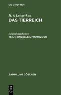 Einzeller, Protozoen di Eduard Reichenow edito da De Gruyter
