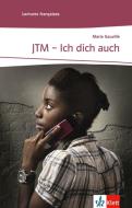 JTM - Ich dich auch di Marie Gauvillé edito da Klett Sprachen GmbH