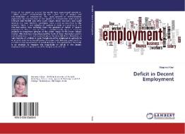 Deficit in Decent Employment di Manpreet Kaur edito da LAP Lambert Academic Publishing