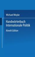 Handworterbuch Internationale Politik edito da Springer Fachmedien Wiesbaden
