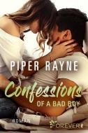 Confessions of a Bad Boy di Piper Rayne edito da Ullstein Taschenbuchvlg.