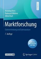 Marktforschung di Henning Kreis, Raimund Wildner, Alfred Kuß edito da Springer-Verlag GmbH