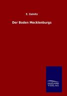 Der Boden Mecklenburgs di E. Geinitz edito da TP Verone Publishing