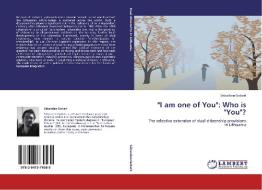 "I am one of You": Who is "You"? di Sébastien Gobert edito da LAP Lambert Academic Publishing