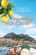 Sommertage auf Capri di Roberta Gregorio edito da Forever