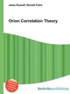 Orion Correlation Theory edito da Book On Demand Ltd.