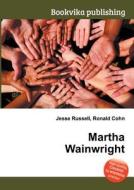 Martha Wainwright edito da Book On Demand Ltd.