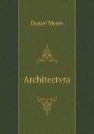 Architectvra di Daniel Meyer edito da Book On Demand Ltd.