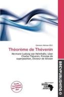 Th Or Me De Th Venin edito da Brev Publishing