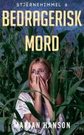 Bedragerisk Mord di Marian Hanson edito da Books on Demand