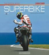 Superbike: The Official Book di Claudio Porrozzi, Fabrizio Porrozzi edito da Giorgio NADA Editore