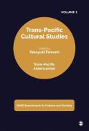 Trans-Pacific Cultural Studies di Takayuki Tatsumi edito da SAGE Publications Pvt. Ltd