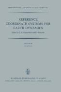 Reference Coordinate Systems for Earth Dynamics edito da Springer Netherlands